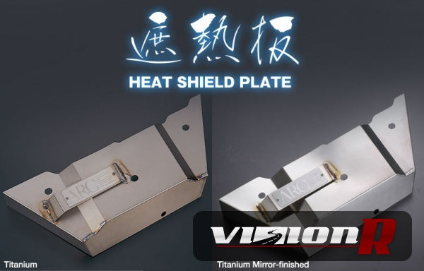 ARC heat shield titanium mirror finish